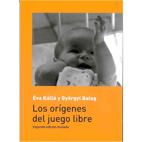 Los orígenes del juego libre - nueva edición