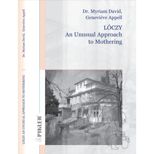 Lóczy - An Unusual Approach to Mothering 