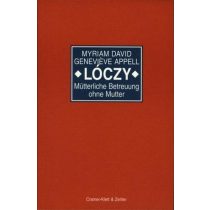 Lóczy–Mütterliche Betreuung ohne Mutter