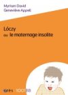 Lóczy ou le maternage insolite Lóczy ou le maternage insolite