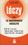 Lóczy ou le maternage insolite Lóczy ou le maternage insolite