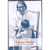 Emmi Pikler – Mehr als eine Kinderärztin
