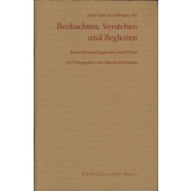 Beobachten, Verstehen und Begleiten