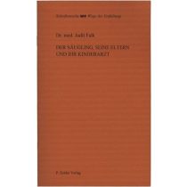 Der Säugling,  seine Eltern und ihr Kinderarzt