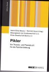 Pikler: Ein Theorie- und Praxisbuch für die Familienbildung Pikler: Ein Theorie- und Praxisbuch für die Familienbildung