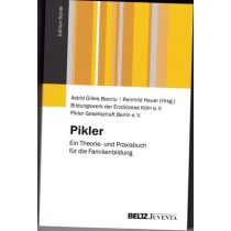 Pikler: Ein Theorie- und Praxisbuch für die Familienbildung