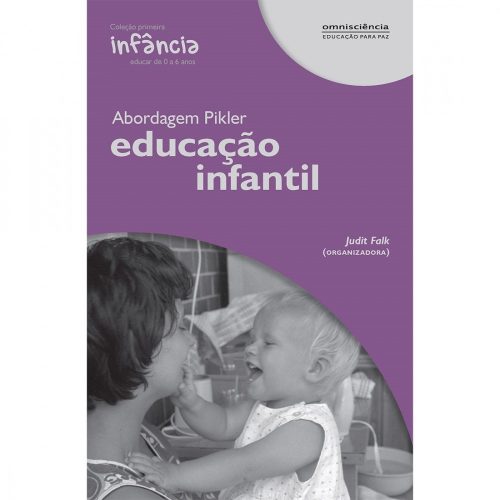 Abordagem Pikler Educacao infantil