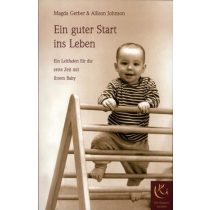 Ein guter Start ins Leben