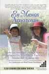 En Manos Amorosas - tapa dura En Manos Amorosas - tapa dura