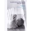 Claves de la Educación Pikler-Lóczy Claves de la Educación Pikler-Lóczy