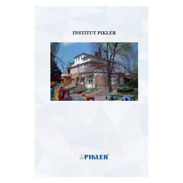 Cahier des photos et des informations sur l'Institut Pikler