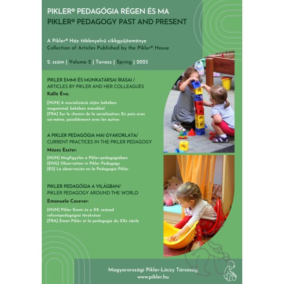 Pikler Pedagogy Past and Present - Sammlung von Artikeln zum Downloaden - 2023/2.