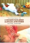 A csecsemő figyelmének alakulása játék közben A csecsemő figyelmének alakulása játék közben