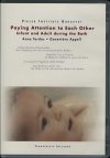 Paying attention to each other - Infant and adult during the bath / Aufmerksames Miteinander / Attentifs l'un á l'autre / Egymásra figyelve / Aandachtig samen zijn Paying attention to each other - Infant and adult during the bath / Aufmerksames Miteinander / Attentifs l'un á l'autre / Egymásra figyelve / Aandachtig samen zijn