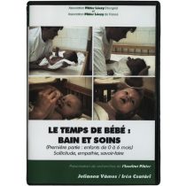   Le temps de bébé: bain et soins (I): Solicitude, empathie, savoir-faire