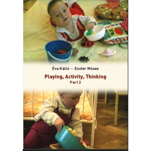 Playing, Activity, Thinking. Part 2 + Booklet
