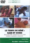 Le temps de bébé: bain et soins (II): Initiative, coopération, réciprocité Le temps de bébé: bain et soins (II): Initiative, coopération, réciprocité