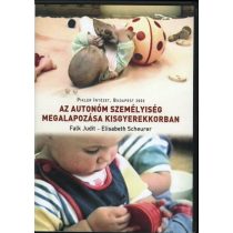 Az autonóm személyiség megalapozása kisgyerekkorban