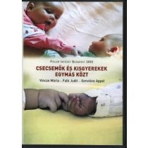 Csecsemők és kisgyerekek egymás közt