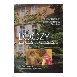 Lóczy - eine Schule der Menschlichkeit