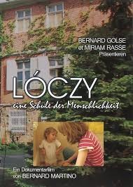 Lóczy - eine Schule der Menschlichkeit